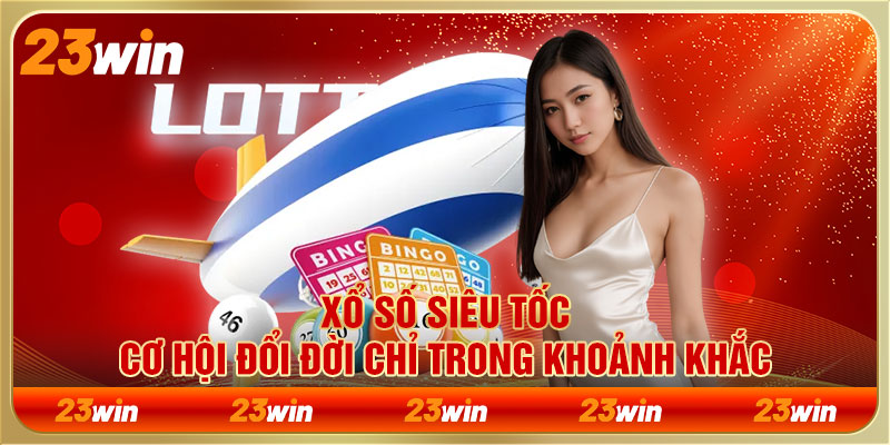 Xổ số siêu tốc